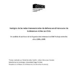 Vestigios de las redes transnacionales de defensa en el transcurso de la dictadura militar en Chile. Un análisis de archivos de la Organización Internacional del Trabajo entre los años 1980 y 1985